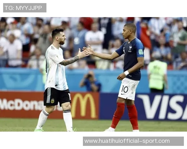 2022阿根廷与法国巅峰对决梅西与姆巴佩的世纪之战