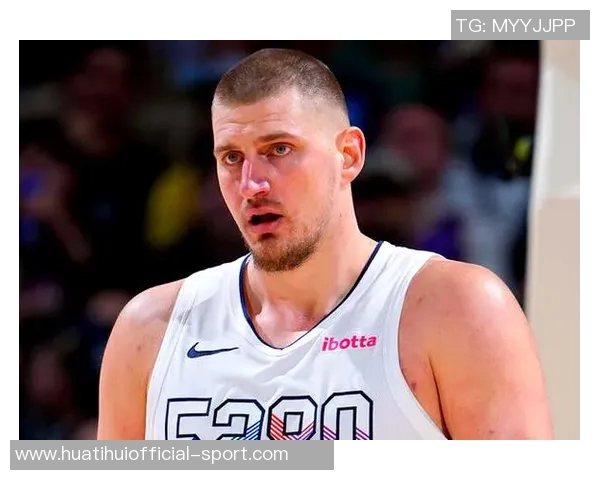 约基奇本赛季三双表现惊人前三节就完成十次三双的轻松之路